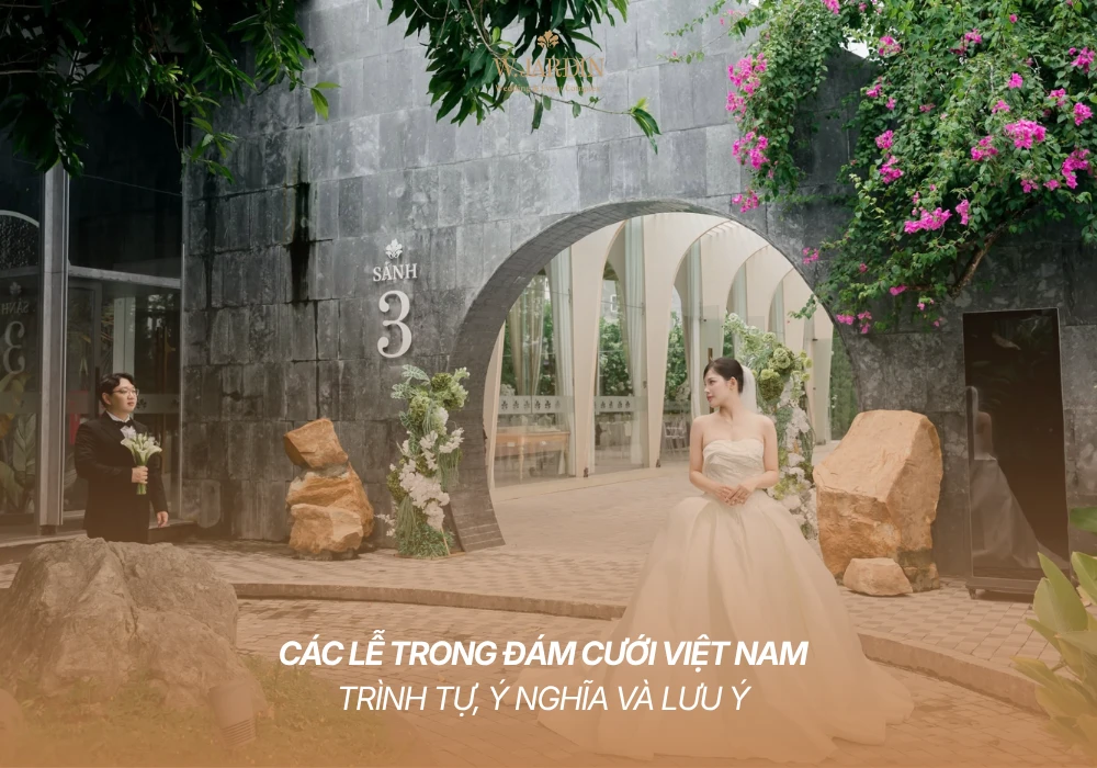 Các Lễ Trong Đám Cưới Việt Nam: Trình Tự, Ý Nghĩa Và Lưu Ý