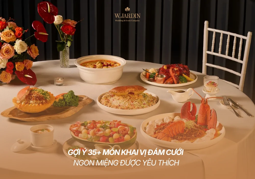 Gợi Ý 35+ Món Khai Vị Đám Cưới Ngon Miệng Được Yêu Thích